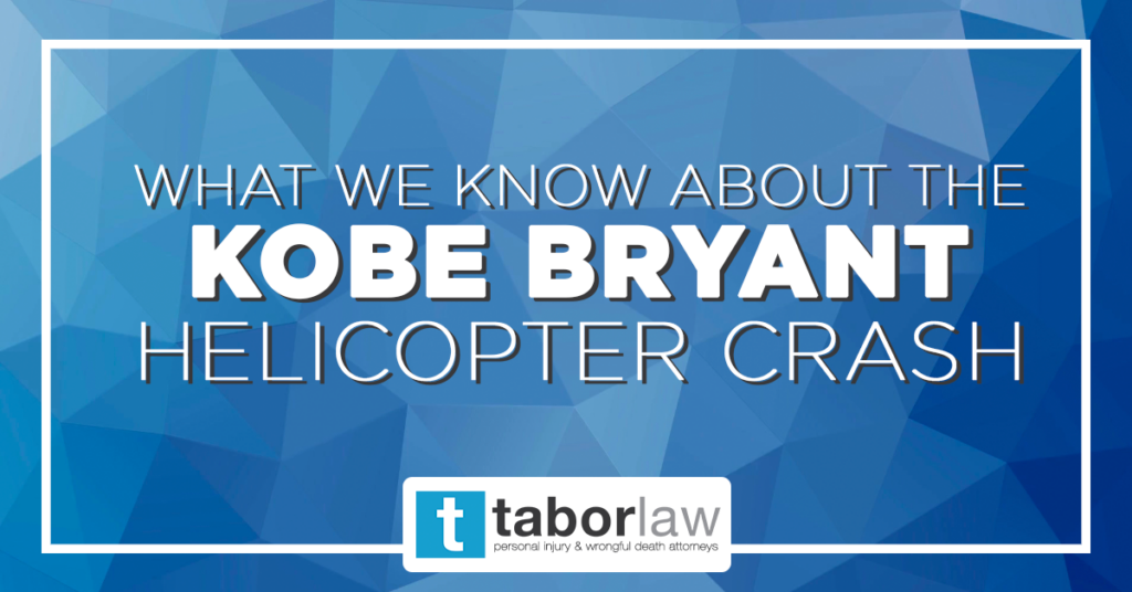 WhatWeKnowKobeBryantHelicopterCrash-TaborLawFirm-IndianapolisIndiana WhatWeKnowKobeBryantHelicopterCrash-TaborLawFirm-IndianapolisIndiana