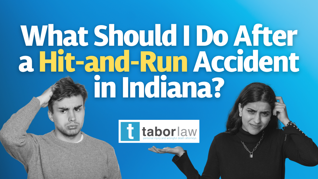What Should I Do After a Hit-and-Run Accident in Indiana